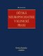 Dětská neuropsychiatrie v klinické praxi