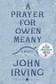 A Prayer for Owen Meany