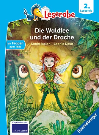 Die Waldfee und der Drache - lesen lernen mit dem Leseraben - Erstlesebuch - Kinderbuch ab 7 Jahren - lesen üben 2. Klasse (Lese