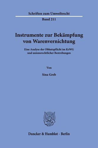 Instrumente zur Bekämpfung von Warenvernichtung