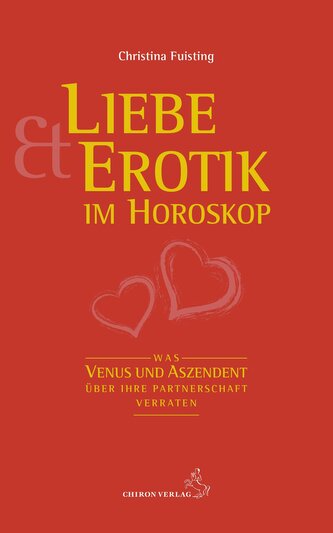 Liebe und Erotik im Horoskop