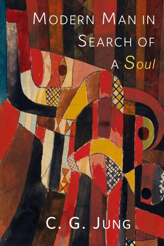 Modern Man in Search of a Soul