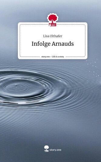 Infolge Arnauds. Life is a Story - story.one