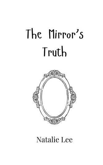 The Mirror's Truth