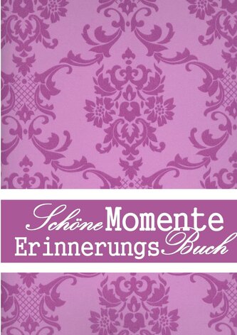 SchöneMomente ErinnerungsBuch