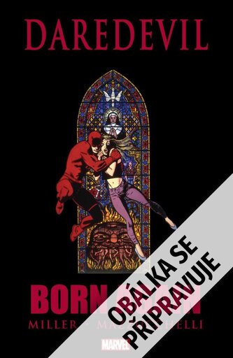 Daredevil: Zmrtvýchvstání (Legendy Marvel)