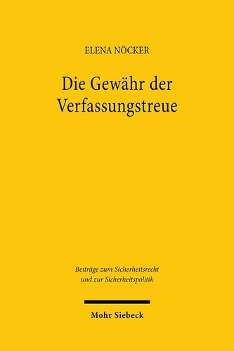 Die Gewähr der Verfassungstreue