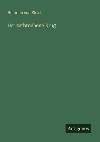 Der zerbrochene Krug