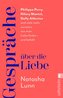 Gespräche über die Liebe