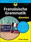 Französische Grammatik für Dummies