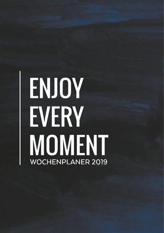 Wochenplaner 2019 - Monatskalender, Tagesplaner und Kalender in Einem - Januar bis Dezember 2019 - Dein Planer, Taschenkalender,
