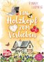 Ein Holzkopf zum Verlieben