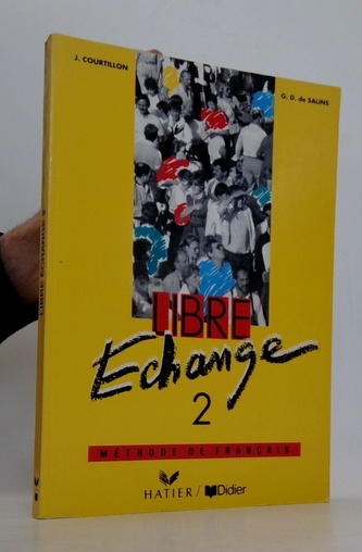 LIBRE ECHANGE 2 FRANCOUZŠTINA PRO STŘEDNÍ A JAZYKOVÉ ŠKOLY