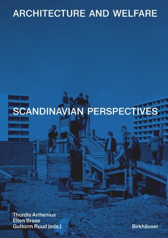 Architecture and Welfare
