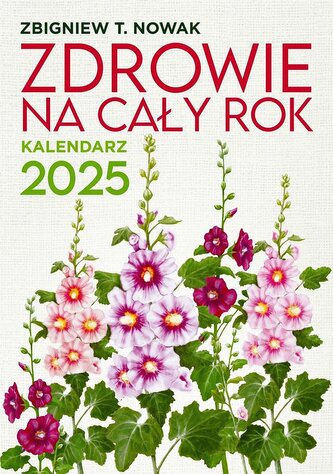 Zdrowie na cały rok. Kalendarz 2025