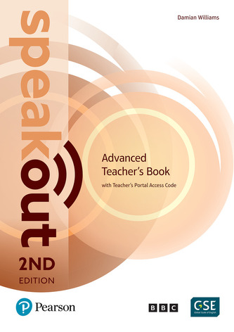 Speakout 2ND Edition. Advanced. Teacher's Book with Teacher's Portal Access Code Speakout 2ND Edition. Advanced. Teacher's Book with Teacher's Portal Access Code