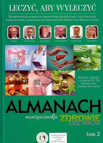 Leczyć, aby wyleczyć. Almanach. Tom  2