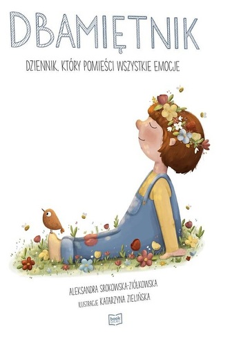 Dbamiętnik. Dziennik, który pomieści wszystkie emocje