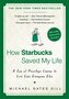 How Starbucks Saved My Life