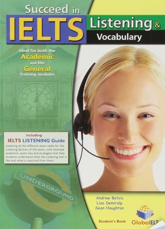 Succeed in IELTS. Listening&Vocabulary. Self Study Edition (SB+Key+Audio MP3 CD)