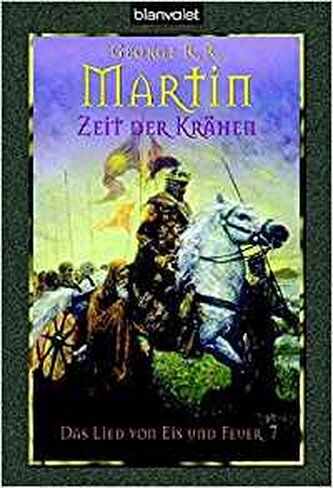 LN Martin. Das Lied von Eis und Fever 7 Zeit der Krahen