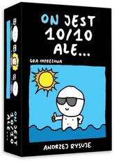 On jest 10 na 10 ale...