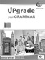 Upgrade your Grammar Advanced C1. Student's Book + Key.