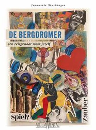 De bergdromer - een reisgenoot naar jezelf.