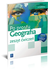 Po Prostu Geografia LO ćwiczenia Zakres Podstawowy