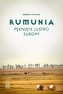 Rumunia. Pęknięte lustro Europy