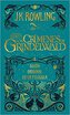 LH Rowling. Los Crimenes de Grindelwald