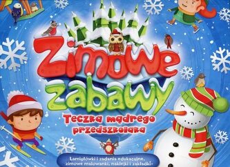 Zimowe zabawy. Teczka mądrego przedszkolaka