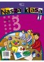 Nasza Klasa kl. 3 wycinanka cz. 1 lifting 2013