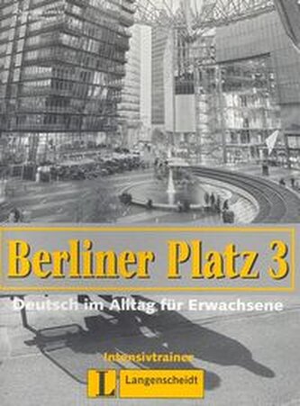 Berliner Platz 3 - Zertifikatsband. Intensivtrainer