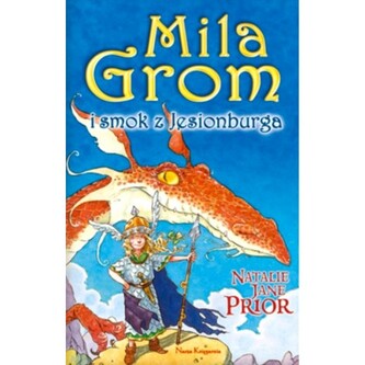 Mila Grom i smok z Jesionburga
