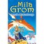 Mila Grom i smok z Jesionburga