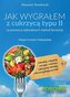 Jak wygrałem z cukrzycą typu II