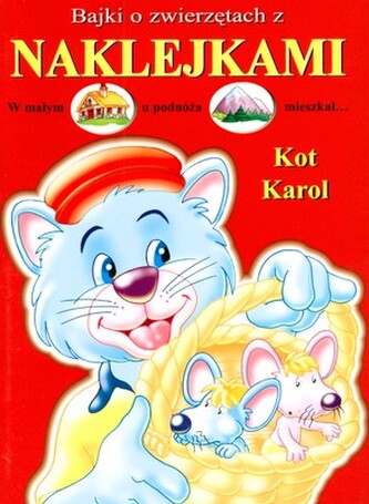 Bajki o zwierzętach z naklejkami - Kot Karol