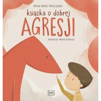 Książka o dobrej agresji