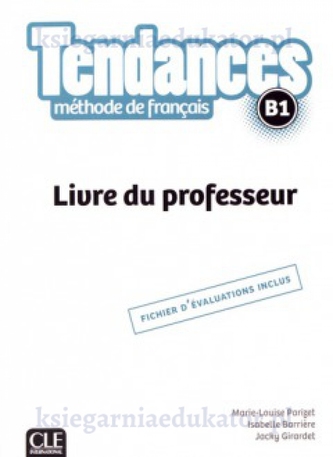 Tendances B1. Przewodnik metodyczny