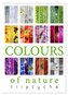 Colours of Nature - Triptycha (Wall Calendar 2025 DIN A3 portrait), CALVENDO 12 Month Wall Calendar