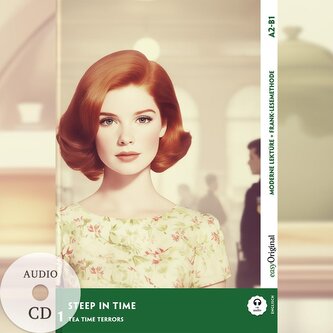 Steep in Time - Englische Krimi-Lektüre A2-B1 (+ Audio-CD)