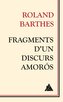 Fragments d'un discours amorós
