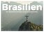 Brasilien - Eine beeindruckendes Land in Südamerika. (Wandkalender 2025 DIN A3 quer), CALVENDO Monatskalender