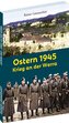 Ostern 1945- Krieg an der Werra