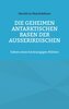 Die geheimen antarktischen Basen der Außerirdischen