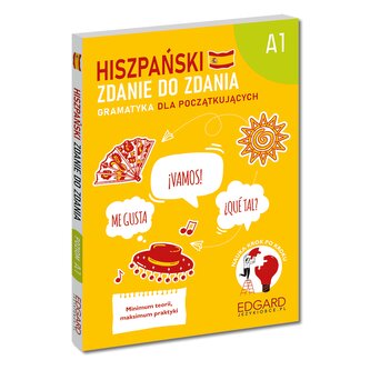 Hiszpański. Zdanie do zdania. Gramatyka dla początkujących A1