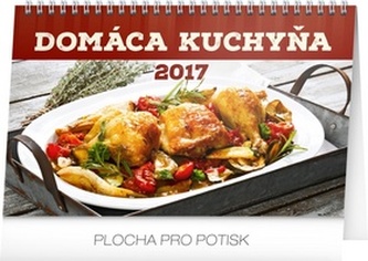 Domáca kuchyňa - stolní kalendář 2017
