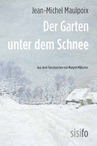 Der Garten unter dem Schnee