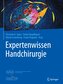 Expertenwissen Handchirurgie